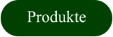Produkte